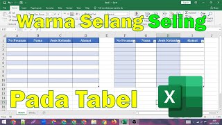 Cara Buat Warna Selang Seling Pada Tabel di Excel