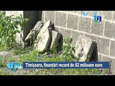 Timișoara, finanțări record de 82 milioane euro