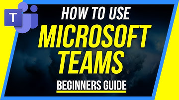 How to Use Microsoft Teams - Beginner