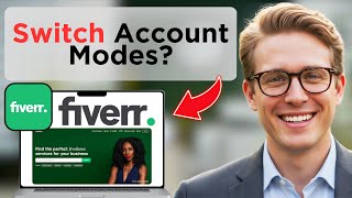 How to Switch Seller to Buyer and Buyer to Seller on Fiverr (Updated 2026) screenshot 4
