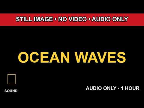 1 Hour OCEAN WAVES Black Screen Audio Only HD