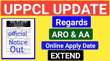 Uppcl ARO & AA Online Application Date Extend||Uppcl ARO & AA Online Apply Form Date Extend||Uppcl