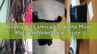 Reseña del Lamicall Soporte Móvil Moto Antivibración - [con Doble Amortiguador] 360°Rotación, 1S Lib
