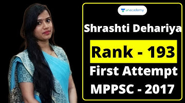 MPPSC Topper Interview | Shrashti Dehariya| | MPPSC 2017  | Sesson-2 | Ep 3