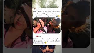 Pro Tip Take Photos Using Back Camera