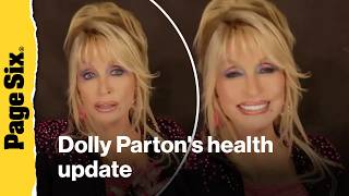 Dolly Parton reveals 'some bad news' in health update video