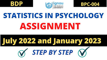 |Ignou BA psychology  statistics assignment |ignou bpc004 statistics  solved assignment|