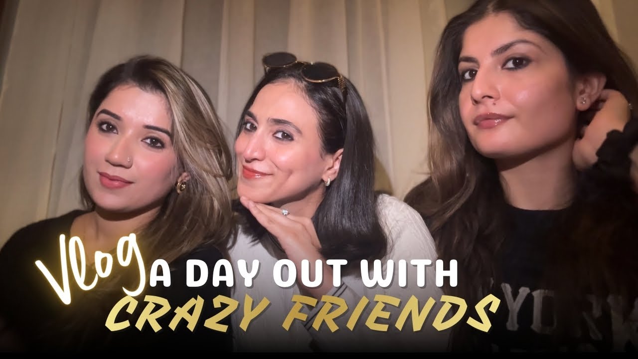 A Day Out With My Crazy Friends | Vlog 🤍 - YouTube
