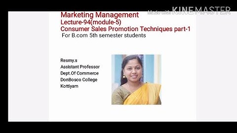 LECTURE-94-MARKETING MANAGEMENT (MODULE-5) CONSUMER SALES PROMOTION TECHNIQUES PART-1   FOR B.COM S5