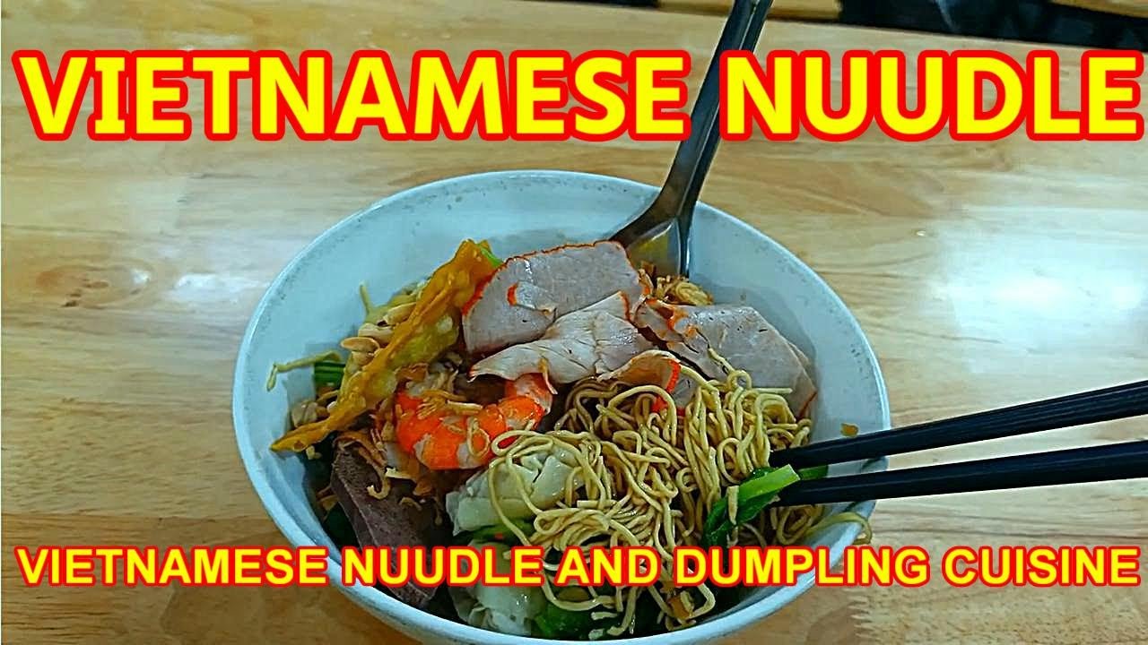 MY VAN THAN TRON, VIETNAMESE NUUDLE AND DUMPLING CUISINE ,Mì vằn thắn trộn