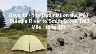 Optimist on the PCT - Days 10 - 14 - SOBO 2026