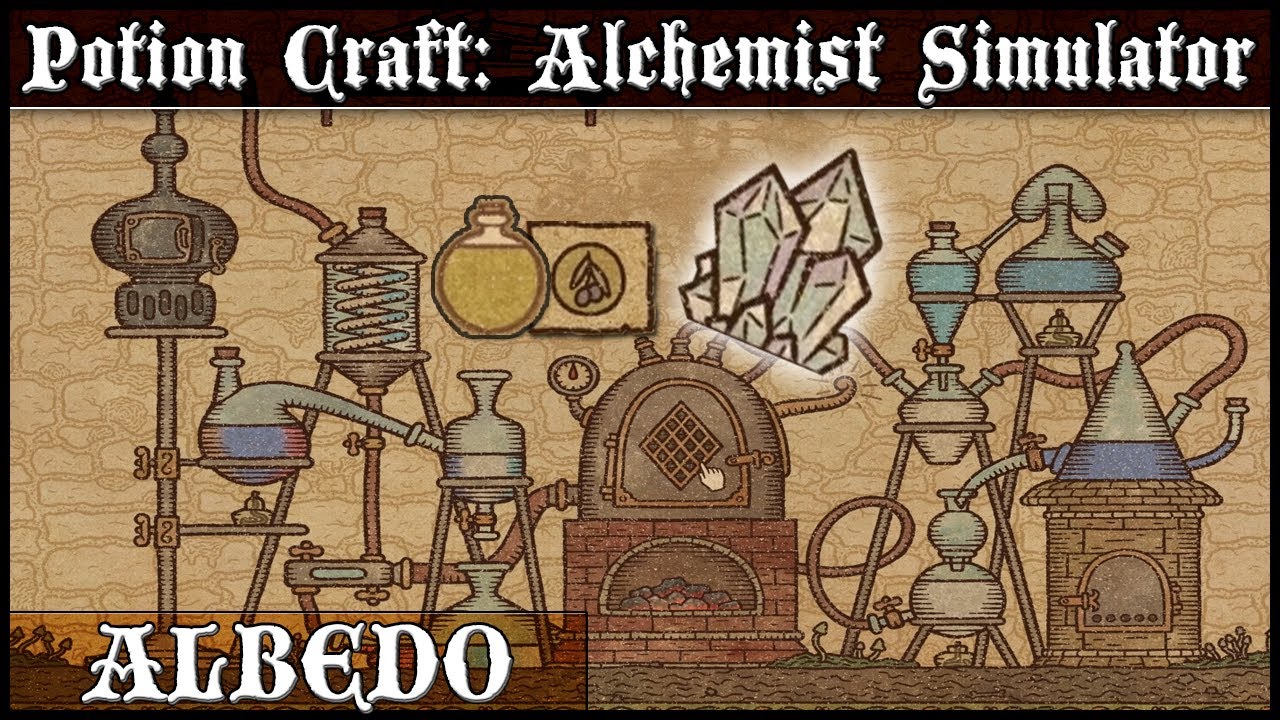 OilBased Potions and Crafting the Albedo Crystal in Potion Craft