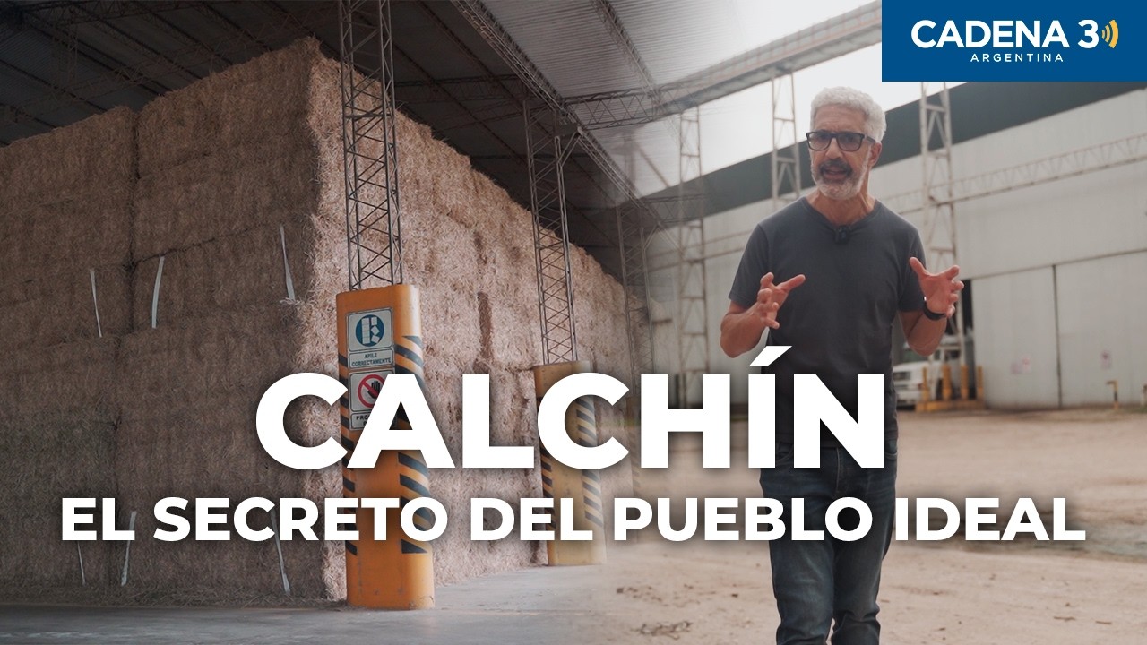 POR QUÉ CALCHÍN es el PUEBLO MÁS ENVIDIADO de su ZONA | La Argentina ...