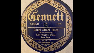 "Canal Street Blues" King Oliver with Louis Armstrong = hot dixieland jass creole jazz Gennett 5133