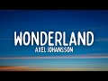 Axel Johansson Wonderland Lyrics
