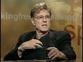 Speaking Freely: Robert Redford