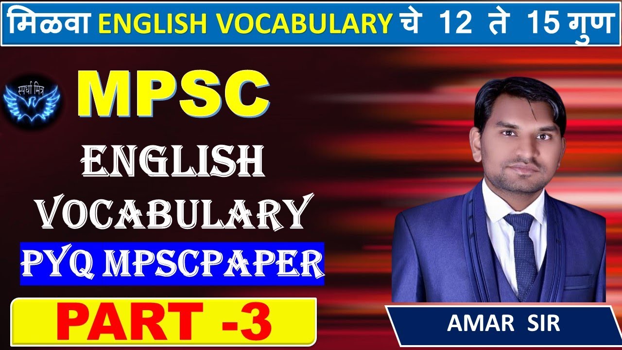 PYQ MPSC Vocabulary PART 3 English Vocabulary Detailed