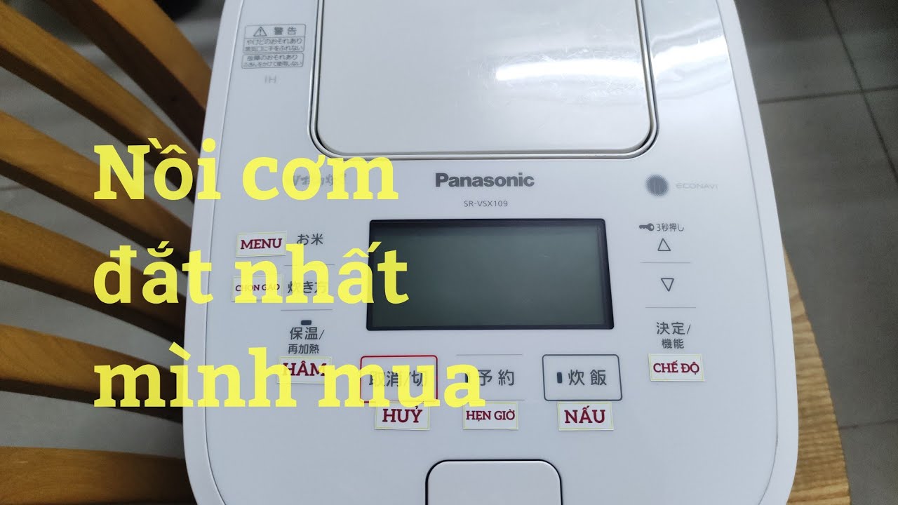 Nồi cơm Panasonic VSX 109, trải nghiệm thực tế sau hơn một tháng