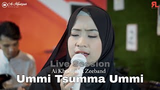 UMMI - AI KHODIJAH ( LIVE SESSION )