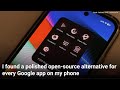 I found a polished open-source alternative for every Google app on my phone
