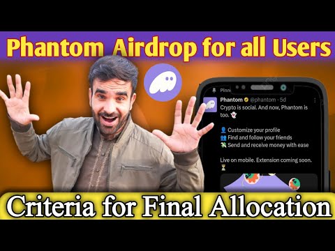 Phantom Wallet Airdrop
