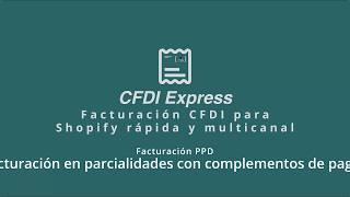 Facturación PPD y Complementos de Pago