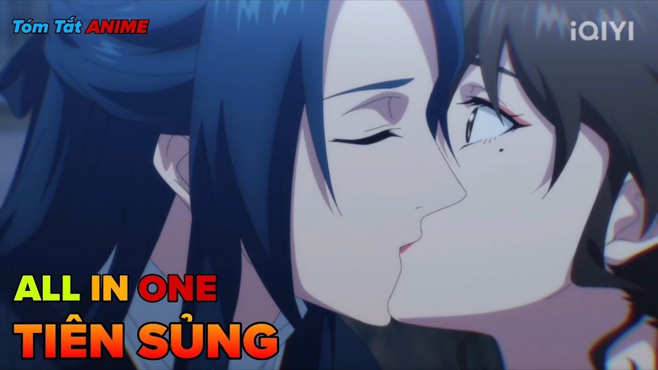 Tóm Tắt Anime | Tiên Nữ Xinh Đẹp Và Tiên Sủng Có Ngoại Hình Giống Người Thương Của Mình | ALL IN ONE