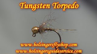 Tungsten Torpedo, Holsinger's Fly Shop