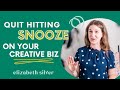 How to overcome procrastination in your creative biz  elizabeth silver