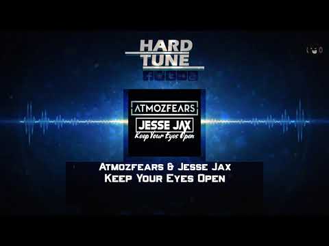 Atmozfears & Jesse Jax - Keep Your Eyes Open (HQ Free)