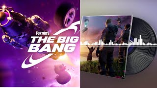 Fortnite BIG BANG | Big Bang The End Remix Music (Big Bang Event Music Pack) Official Music