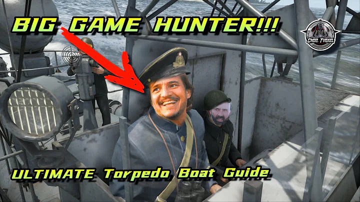 The Ultimate Torpedo Boat Guide: Master The Big Game Hunt!!