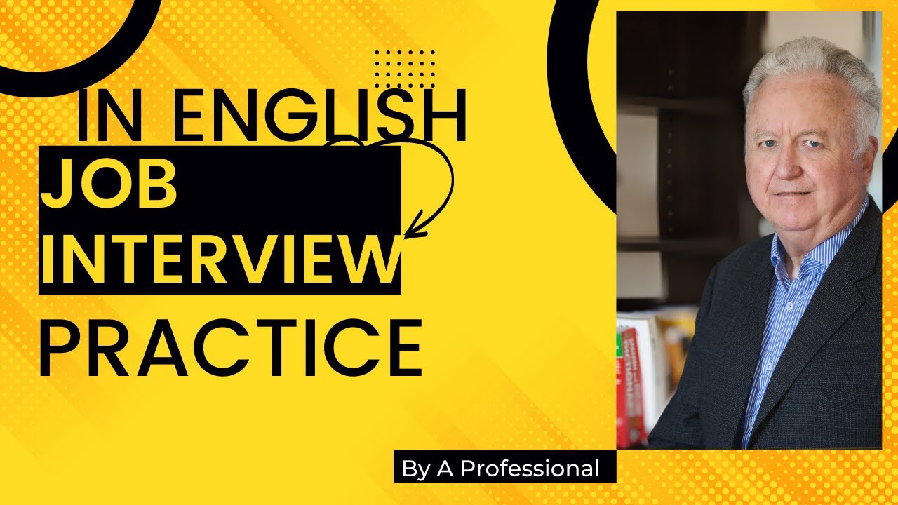 Practice English Job Interview Simulation - YouTube