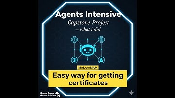 Agents Intensive Capstone - What i did Easy way 4 certificate Malayalam #capstoneproject #kaggle #ai