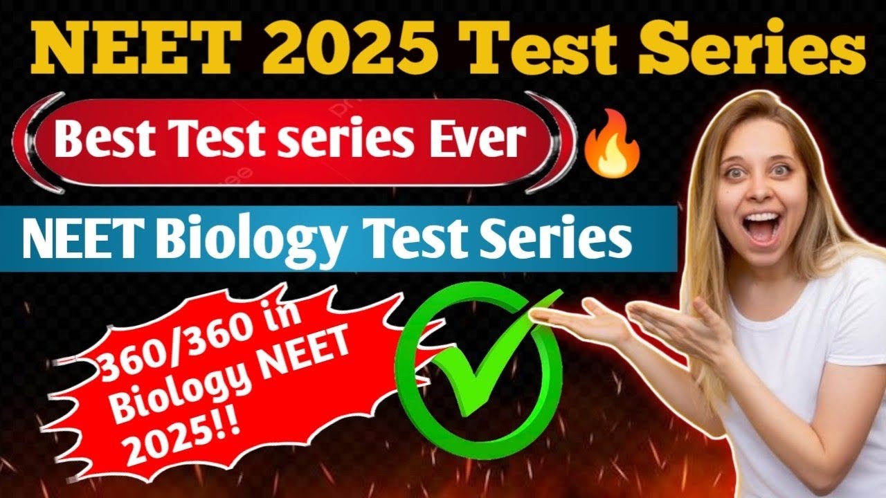 NEET Test Series 2025 | NEET Biology Test Series 2025, Best Test Series ...