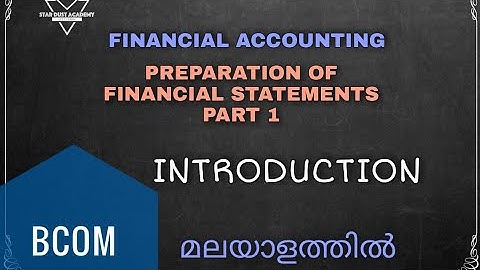 Preparation of Financial Statements Part 1 Malayalam Tutorial  |Financial Accounting