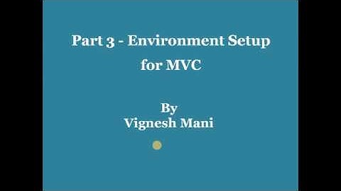 Part 3   Environment Setup for MVC English