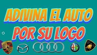 ADIVINA LA MARCA DEL AUTO POR SU LOGO 🚘