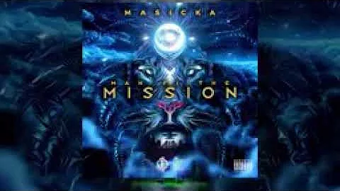 Masicka-man fi the mission (official audio)