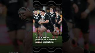 All Blacks team predictions in first test against Springboks | RNZ