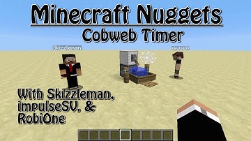 Minecraft Nugget - Cobweb Timer