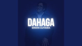 Dahaga - Erwin Gutawa