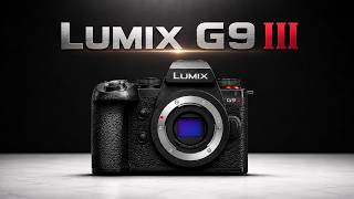 Panasonic G9 III - Specs, Price, Release Date and Expectations!