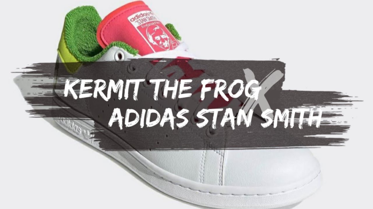 2021 KERMIT THE FROG x Adidas Stan Smith | Release Info - YouTube
