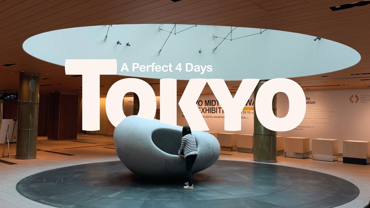 도쿄 여행 2025｜3박 4일 완벽 일정 , Tokyo Travel 2025｜Perfect 3-Day 4-Night Itinerary