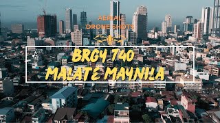 Aerial Drone Shots of Brgy 740 Malate Maynila | 4k