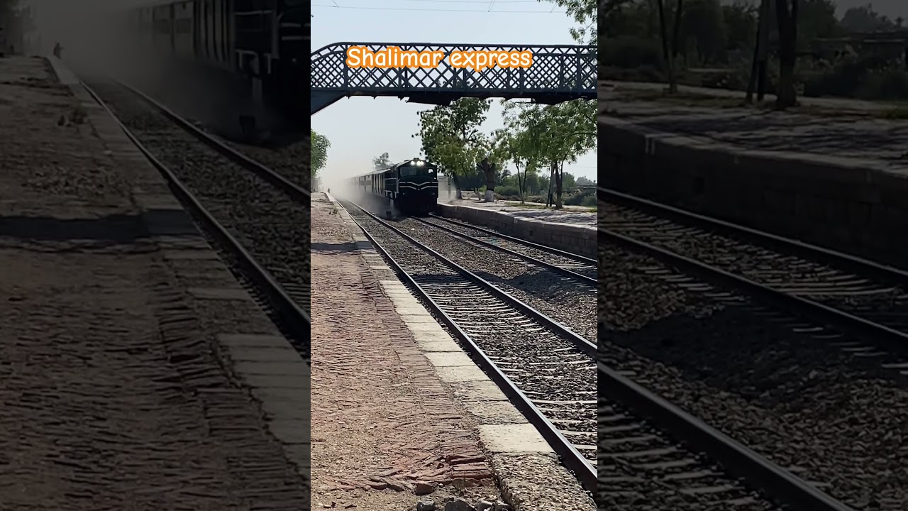 Pakistan 🇵🇰 fastest train 🚆 shalimar express 