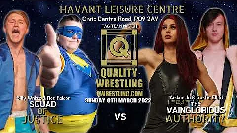 Squad of Justice vs Vainglorious Authority - Q Wre...