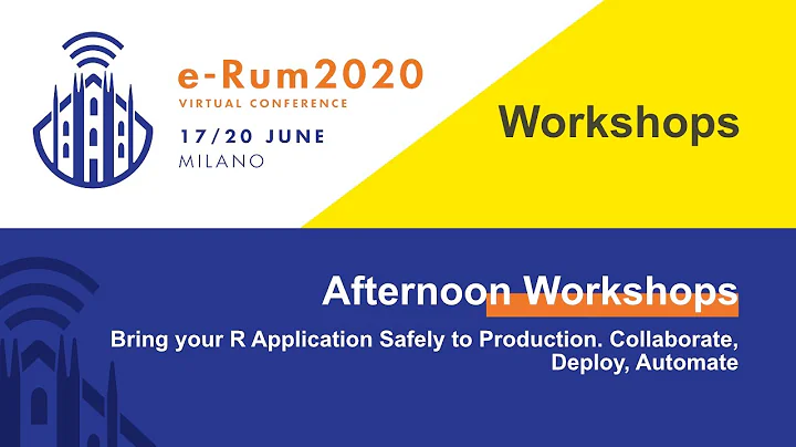 e-Rum2020 Workshop: Bring your R Application Safel...