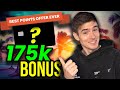 This Credit Card Now Offering BEST EVER 175,000 Points Bonus!